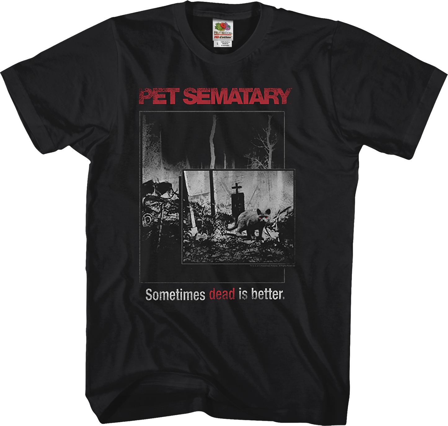 Dead Is Better Pet Sematary T-Shirt