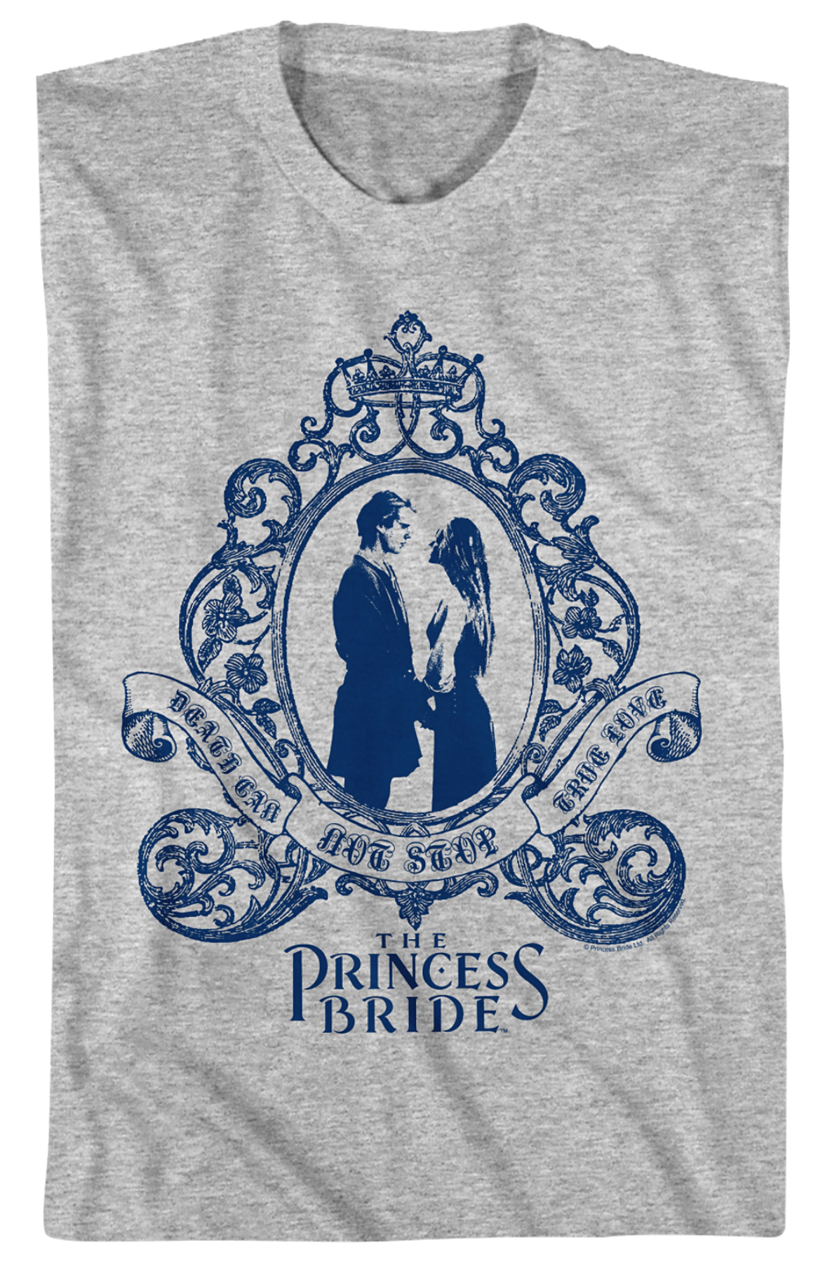 Death Can Not Stop True Love Princess Bride T-Shirt
