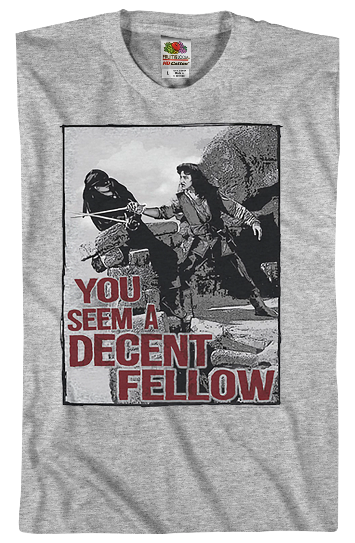 Decent Fellow Princess Bride Shirt