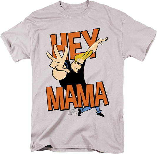 Hey Mama Johnny Bravo T-Shirt