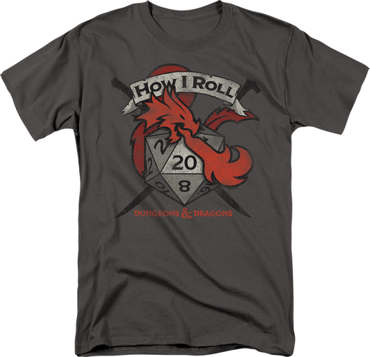How I Roll Dungeons & Dragons T-Shirt