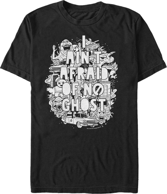 I Ain't Afraid Of No Ghost Sketch Ghostbusters T-Shirt