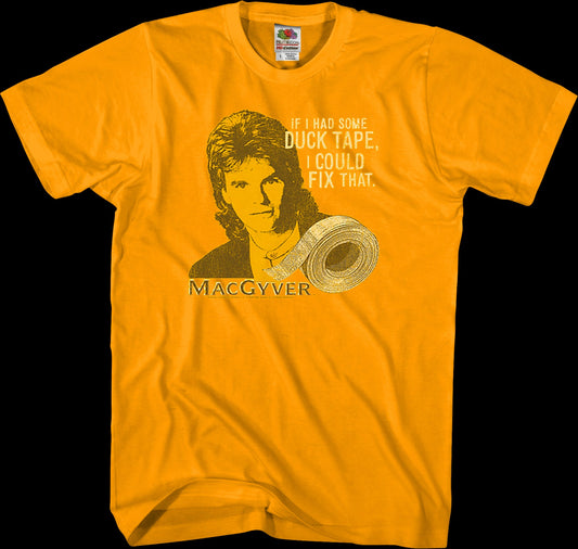I Could Fix That MacGyver T-Shirt