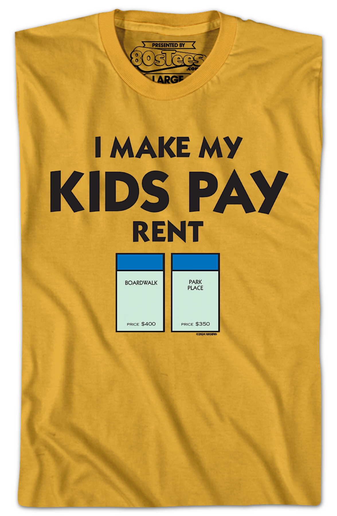 I Make My Kids Pay Rent Monopoly T-Shirt