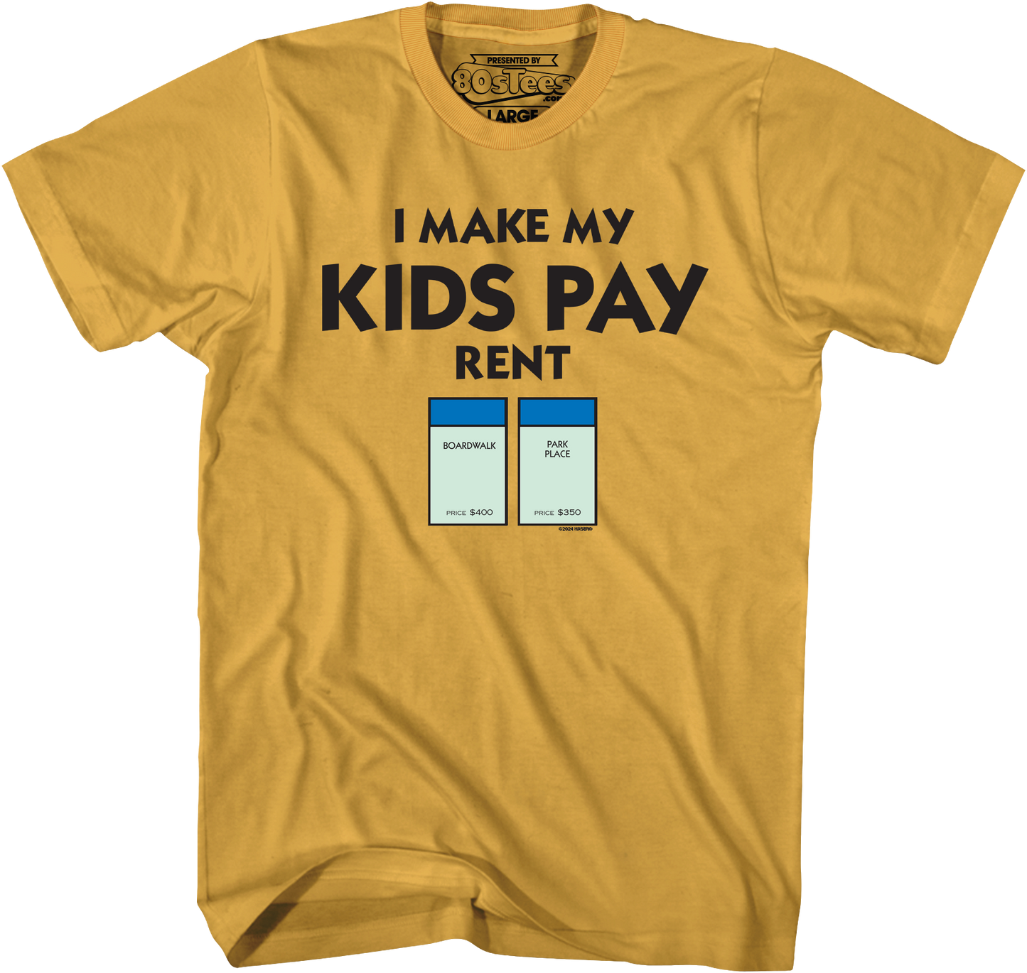 I Make My Kids Pay Rent Monopoly T-Shirt