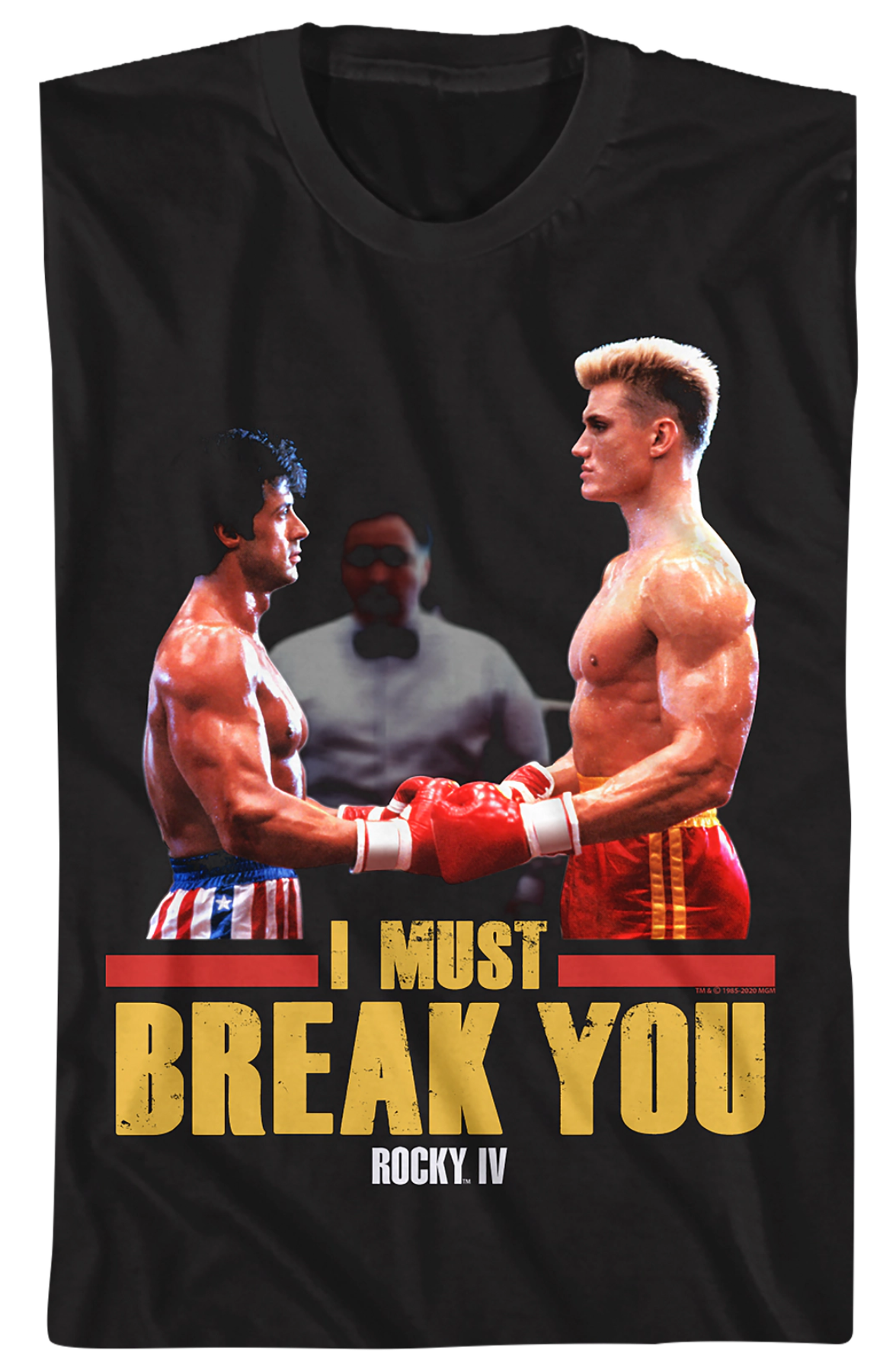 I Must Break You Rocky T-Shirt