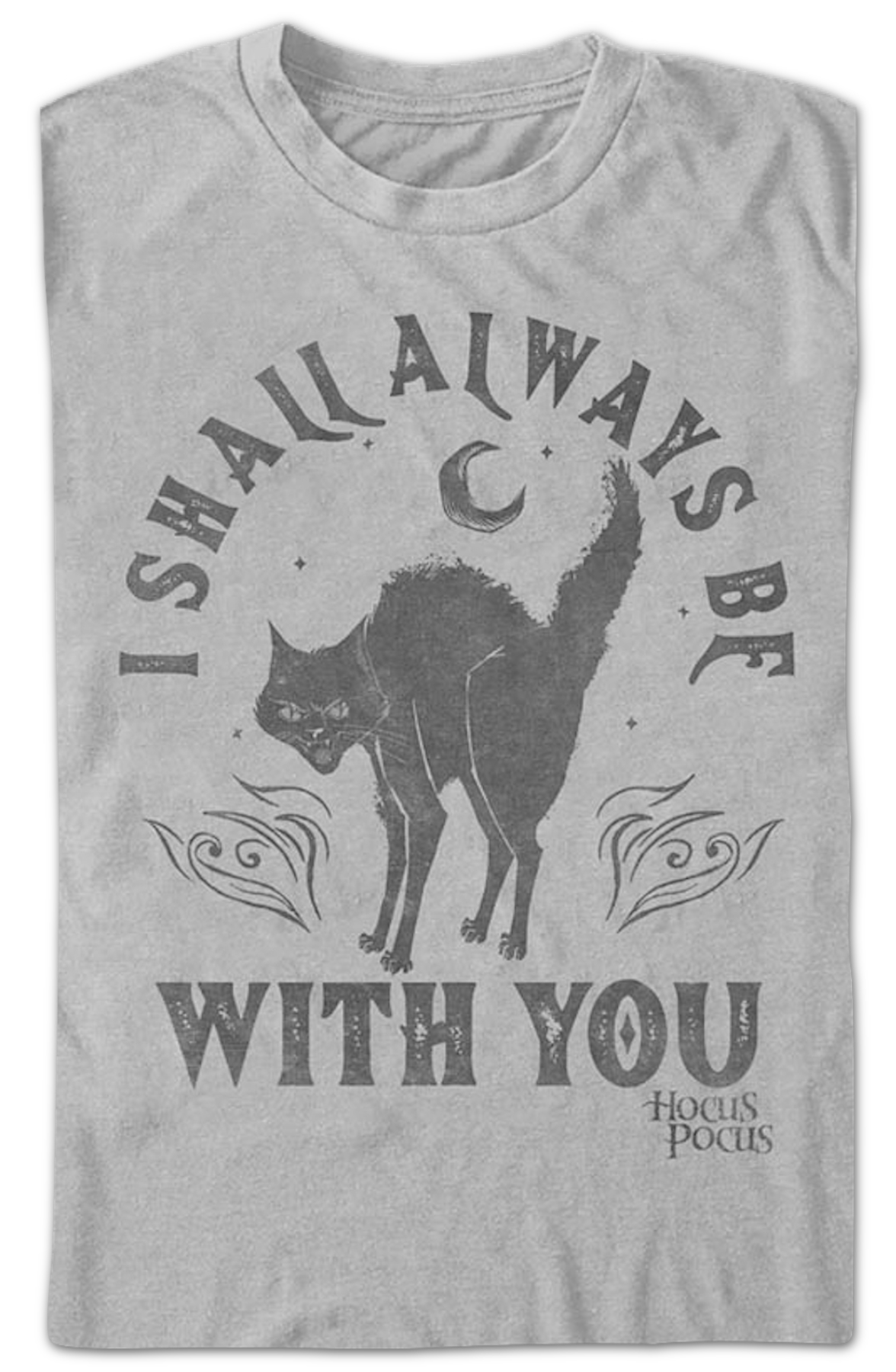 I Shall Always Be With You Hocus Pocus T-Shirt