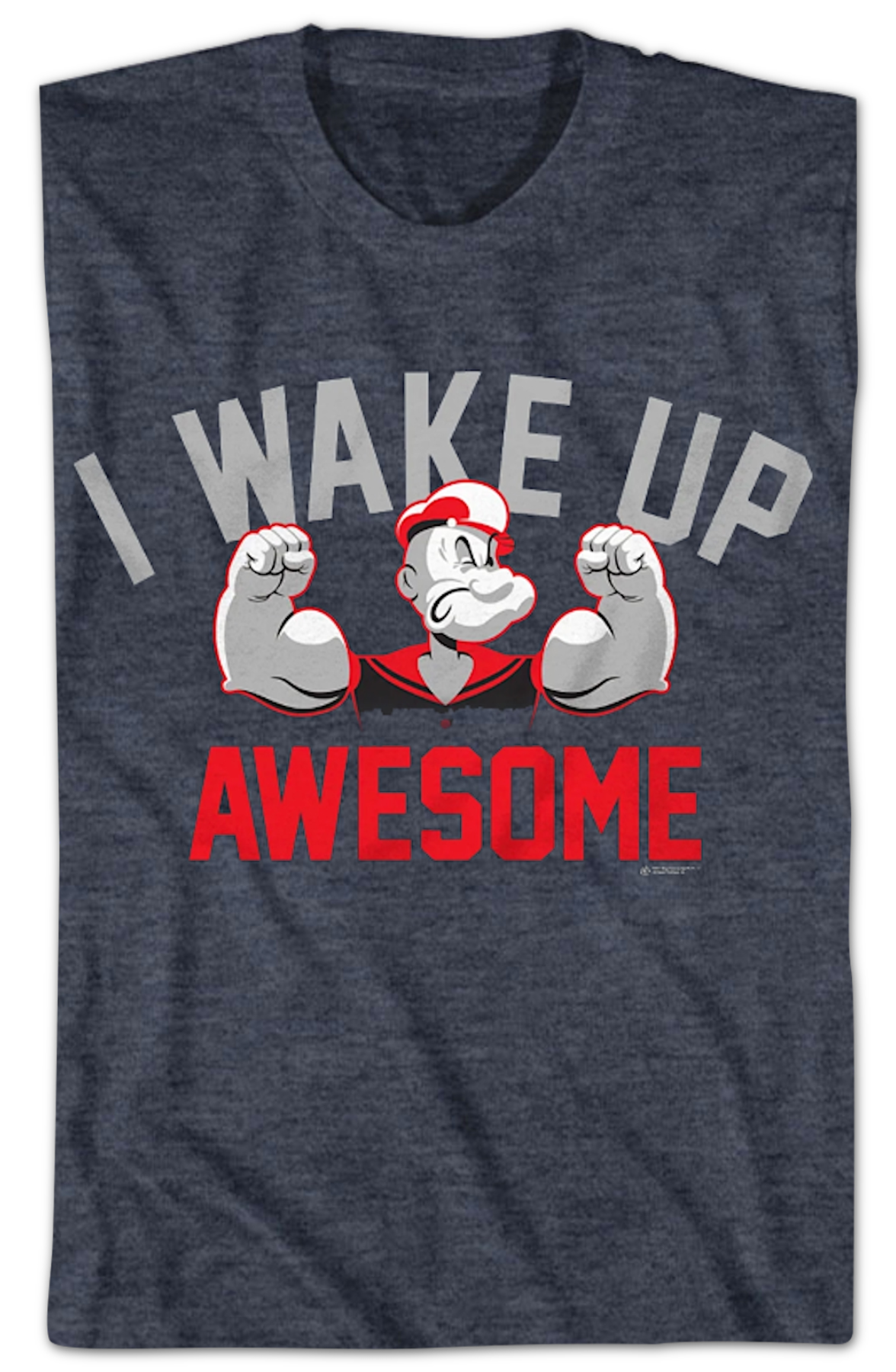 I Wake Up Awesome Popeye T-Shirt