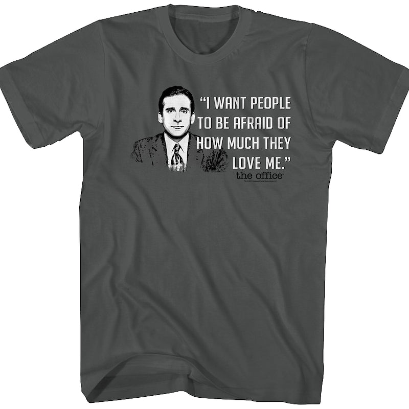 I Want People To Be Afraid The Office T-Shirt