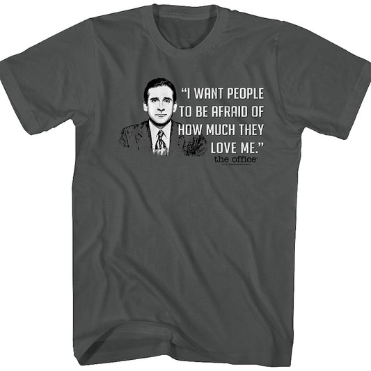 I Want People To Be Afraid The Office T-Shirt