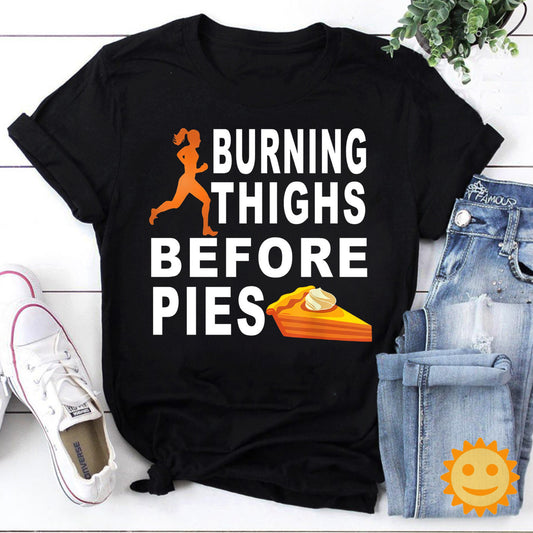 Running Burning Thighs Before Pies Vintage T-Shirt, Running Shirt, Runner Shirt, Exercise Shirt, Diet Shirt, Dieter Shirt, Funny Diet Shirt