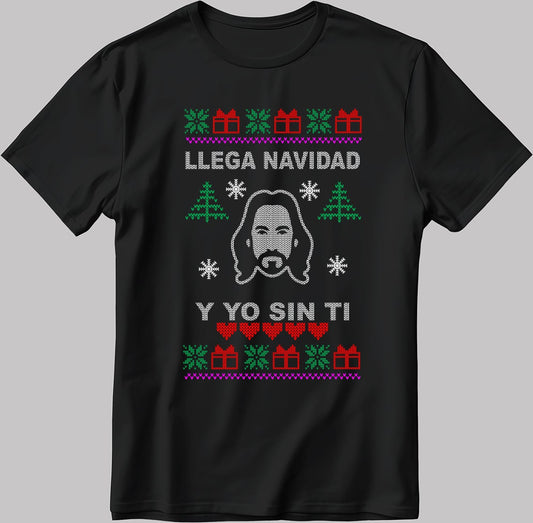 Llega Navidad Y Yo Sin Ti Poster Short Sleeve White-Black Men's / Women's T Shirt U376