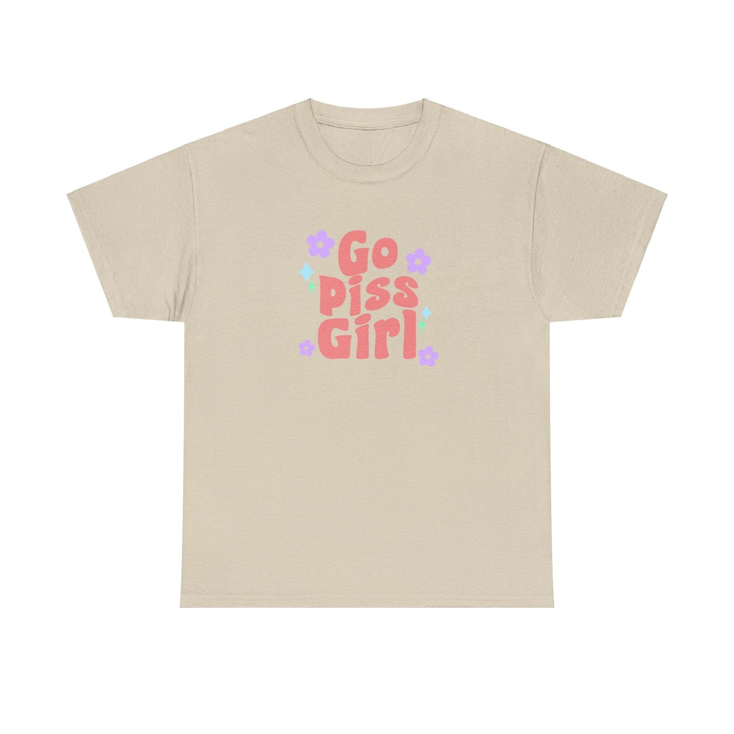 go piss girl - funny gossip girl meme - t-shirt Unisex - Heavy Cotton Tee
