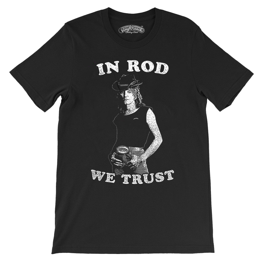 In Rod We Trust Black Unisex Tee