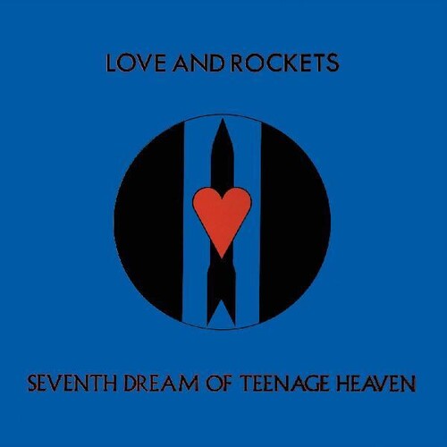 Love And Rockets Seventh Dream Of Teenage Heaven (Gatefold LP Jacket) - (M) (ONLINE ONLY!!)