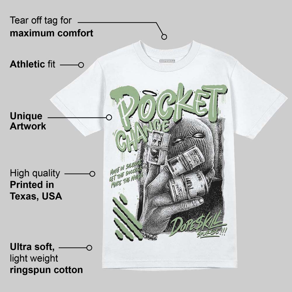 Seafoam 4s DopeSkill T-Shirt Pocket Change Graphic