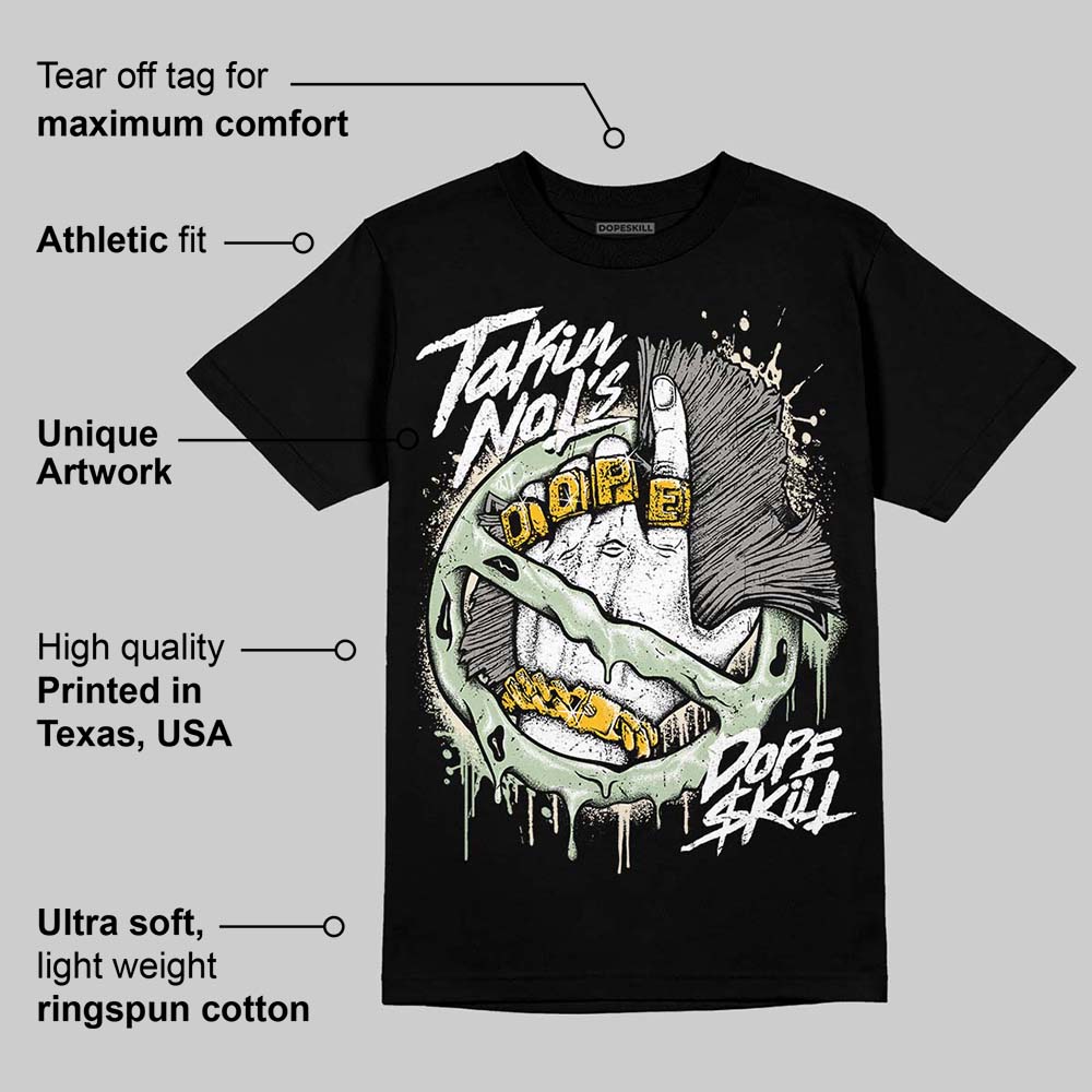 Seafoam 4s 2025 DopeSkill T-Shirt Takin No L's Graphic