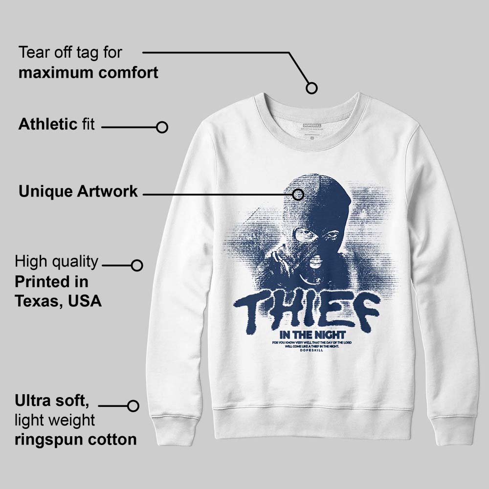 Summit White Navy 4s DopeSkill Sweatshirt Thief In The Night Graphic