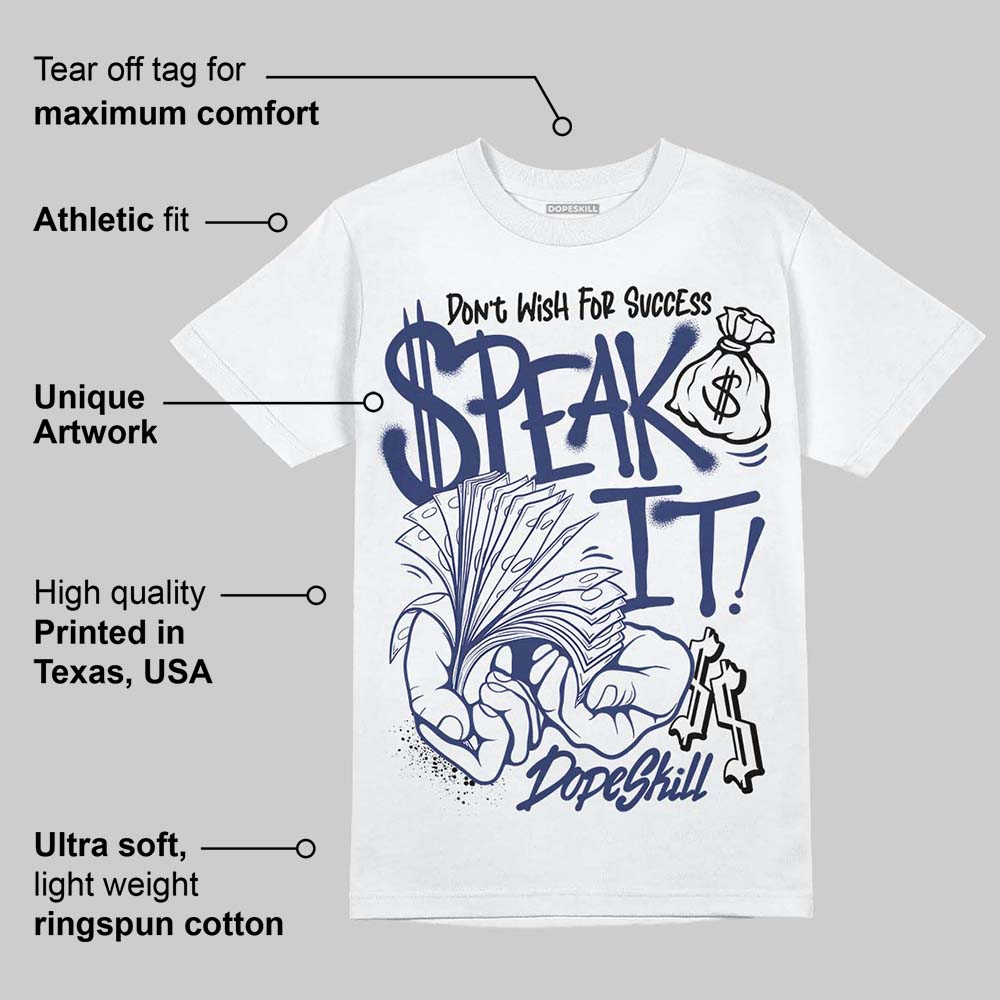 Rare Air Deep Royal Blue 1s DopeSkill T-Shirt Speak It Graphic