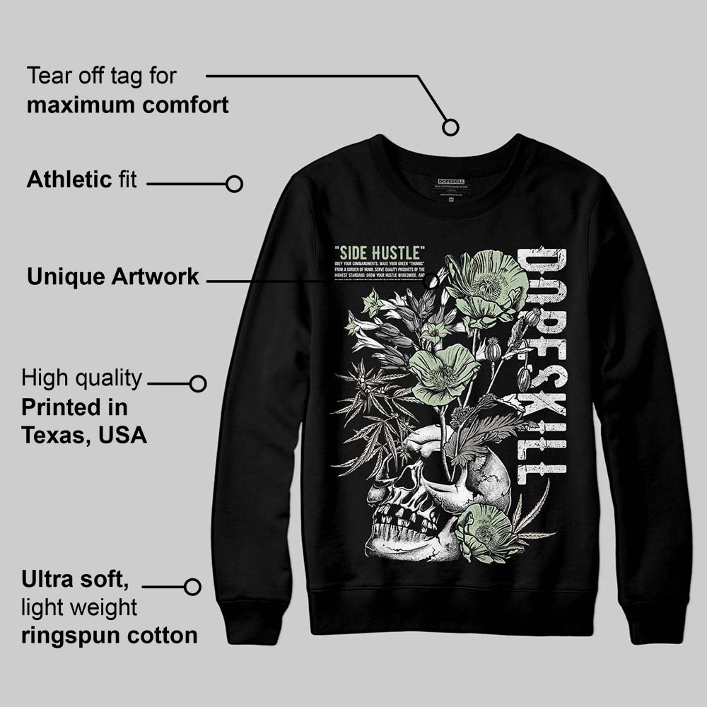 Seafoam 4s 2025 DopeSkill Sweatshirt Side Hustle Graphic
