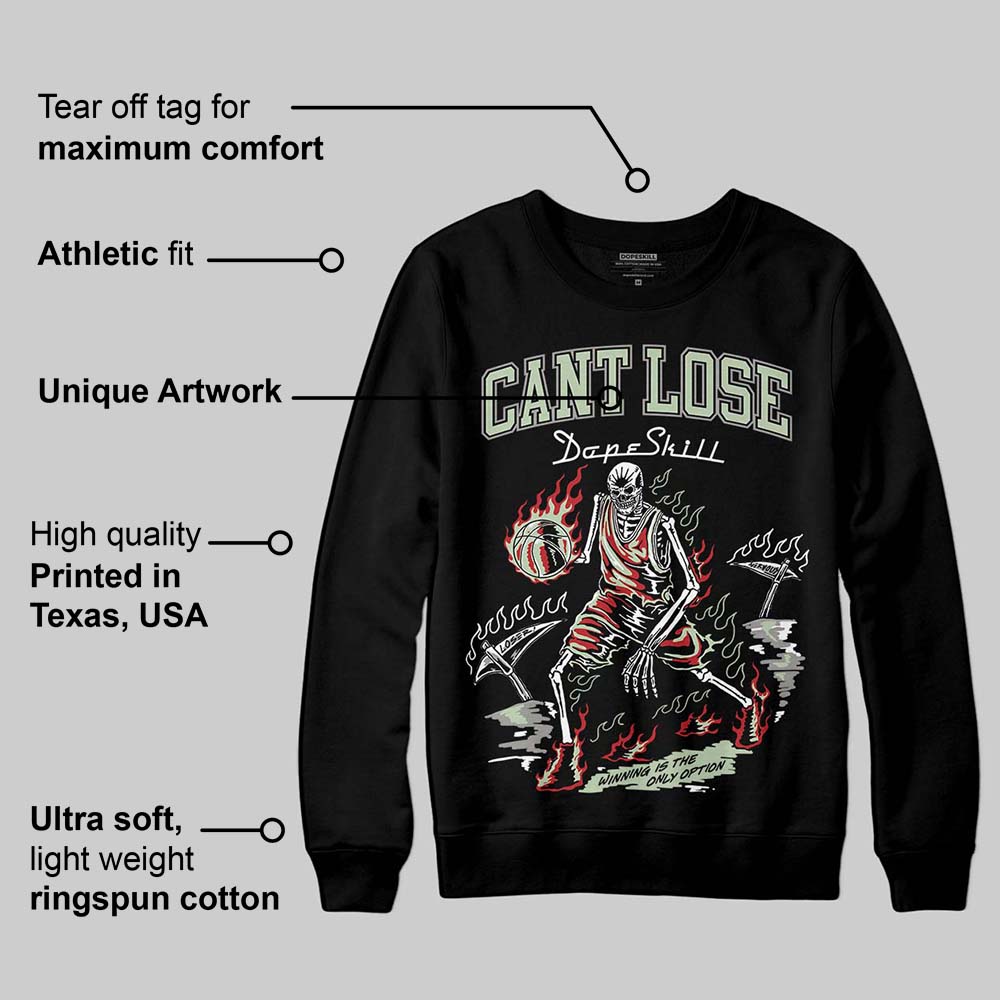 Seafoam 4s 2025 DopeSkill Sweatshirt Cant Lose Graphic