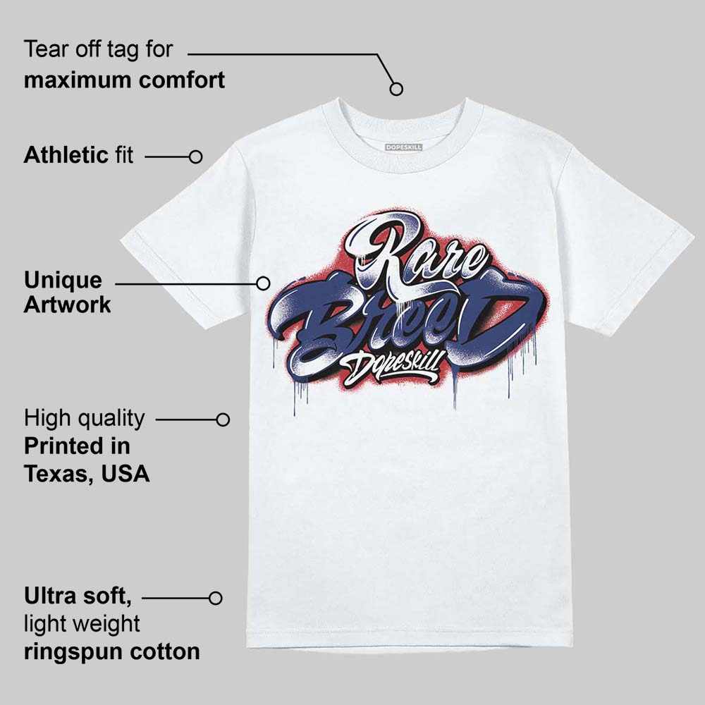 Rare Air Deep Royal Blue 1s DopeSkill T-Shirt Rare Breed Type Graphic