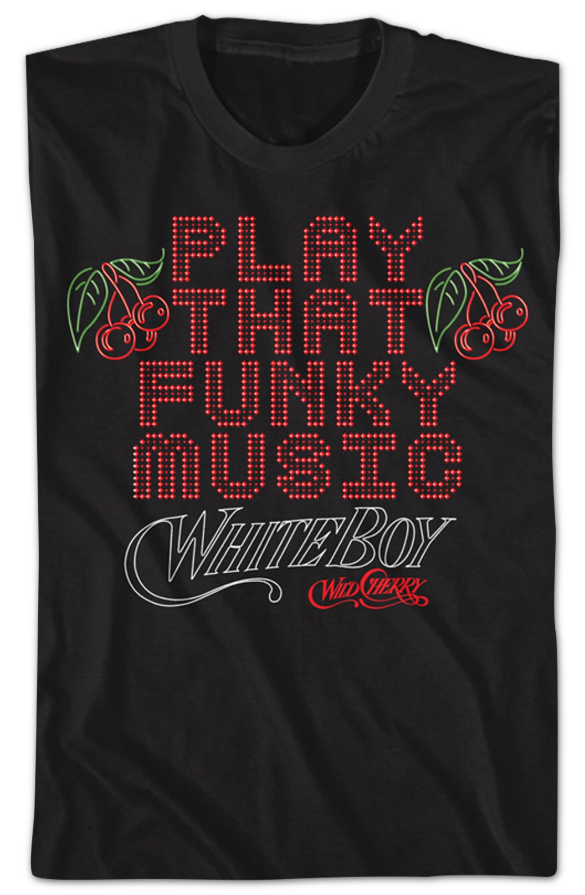 Play That Funky Music Wild Cherry T-Shirt