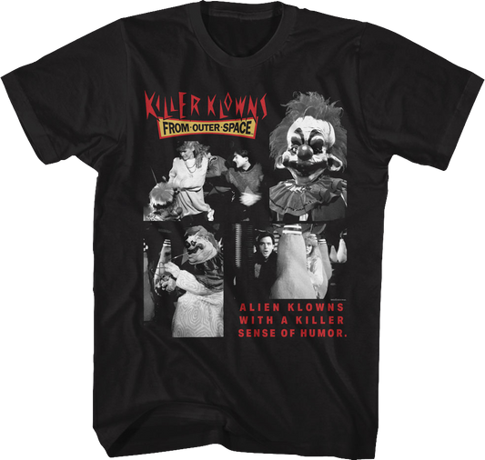 Sense Of Humor Killer Klowns From Outer Space T-Shirt
