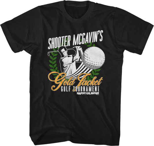 Shooter McGavin's Golf Tournament Happy Gilmore T-Shirt