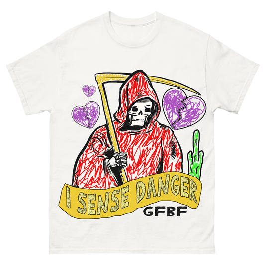 I Sense Danger T-Shirt