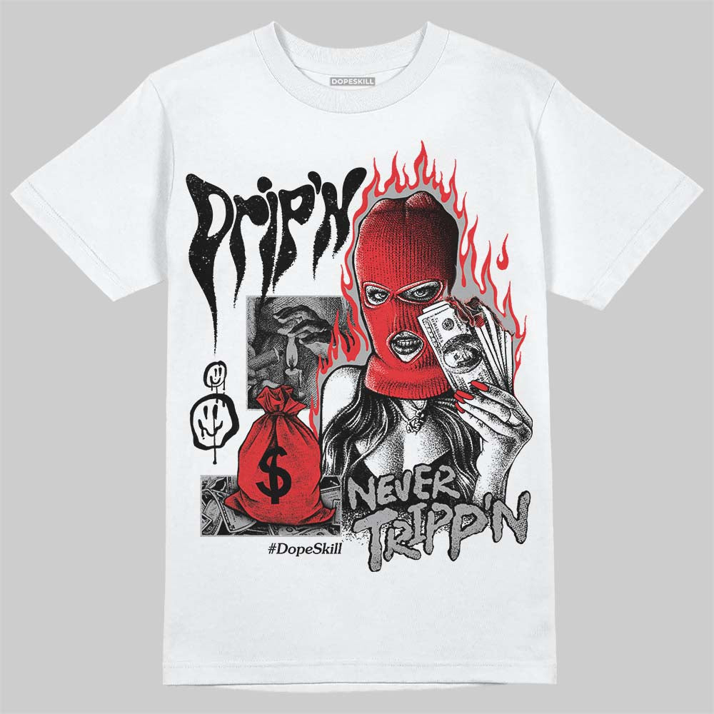 White Thunder 4s DopeSkill T-Shirt Drip'n Never Tripp'n Graphic
